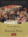 Cover image for Luncheon of the Boating Party